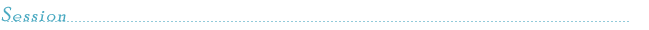 Session